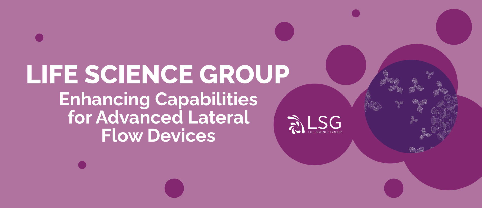 Read more about the article Life Science Group Ltd (LSG) Enhances Capabilities for Advanced Lateral Flow Devices